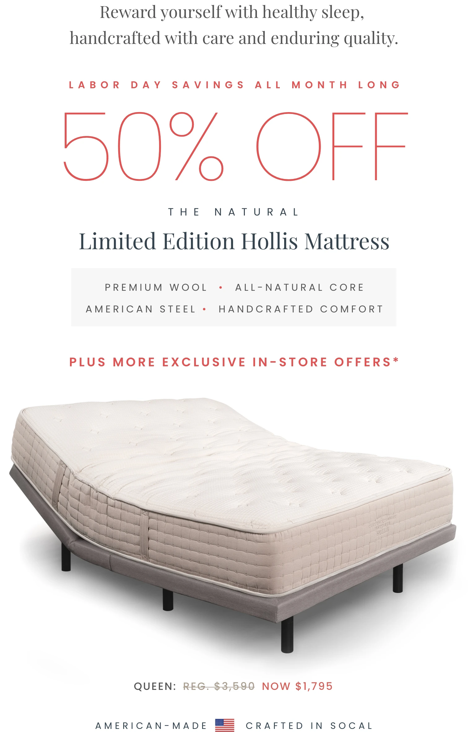 Labor Day Savings - 50% OFF the Limited Edition Hollis Mattress Promo Revised 08 19 26
